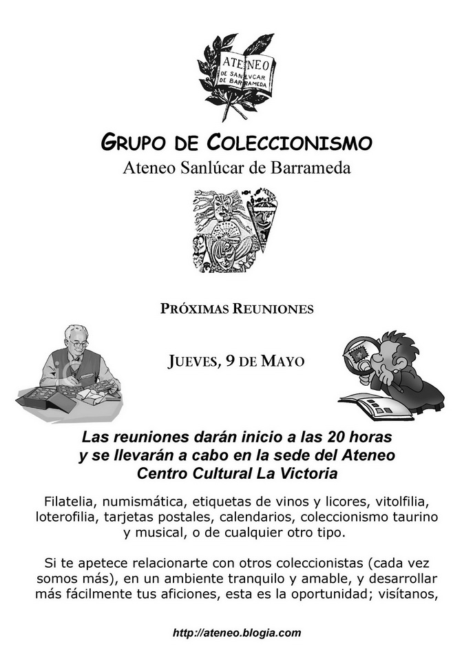 <b>Grupo de Coleccionismo Ateneo Sanlúcar de Barrameda  -  Actividades previstas para el actual mes de Mayo</b>